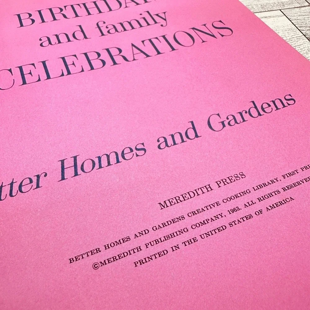 1963 Birthdays and Family Celebrations Cookbook‎ Better Homes Gardens BHG Vtg HC